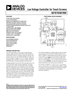 Low Voltage Controller for Touch Screens AD7879/AD7889  FEATURES