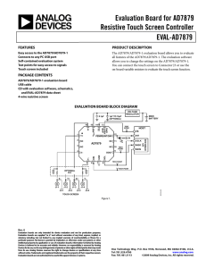 Evaluation Board for AD7879 Resistive Touch Screen Controller EVAL-AD7879