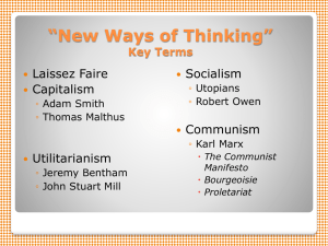 “New Ways of Thinking” Laissez Faire Socialism Capitalism