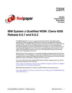 Red paper IBM System z Qualified WDM: Ciena 4200 Release 6.0.1 and 6.0.2