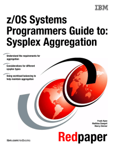 z/OS Systems Programmers Guide to: Sysplex Aggregation Front cover