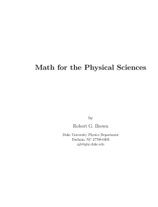 Math for the Physical Sciences Robert G. Brown by Duke University Physics Department