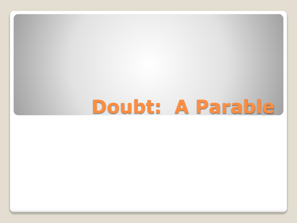 Doubt A Parable Analysis