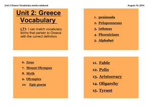 Unit 2: Greece Vocabulary  11. Fable 12. Polis