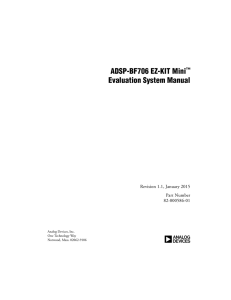 a ADSP-BF706 EZ-KIT Mini Evaluation System Manual ™