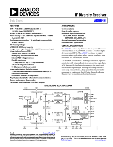 IF Diversity Receiver AD6649 Data Sheet FEATURES