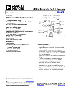 AD6673 80 MHz Bandwidth, Dual IF Receiver Data Sheet FEATURES