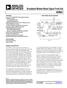 Broadband Modem Mixed-Signal Front End AD9865  FEATURES