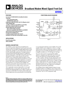 Broadband Modem Mixed-Signal Front End AD9866  FEATURES