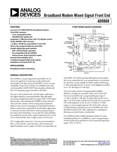 Broadband Modem Mixed-Signal Front End AD9868  FEATURES
