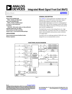 Integrated Mixed-Signal Front End (MxFE) AD9993 Data Sheet FEATURES