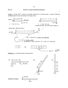 - 30 - Phy 121 Section 9: Torque &amp; Rotational Dynamics