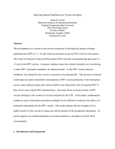 Analyzing Human Papillomavirus Vaccine Stockpiles  Jamie D. Lloyd