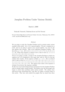 Josephus Problem Under Various Moduli. March 4, 2009