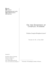 On the Extension of Complex Numbers Rose- Hulman