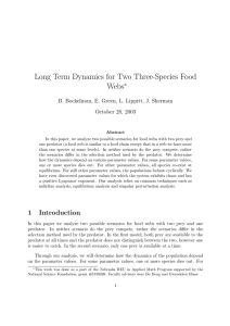Long Term Dynamics for Two Three-Species Food Webs ∗