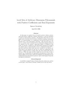 Level Sets of Arbitrary Dimension Polynomials Spencer Greenberg April 20, 2006