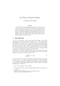 On P´olya’s Orchard Problem A. Hening and M. Kelly