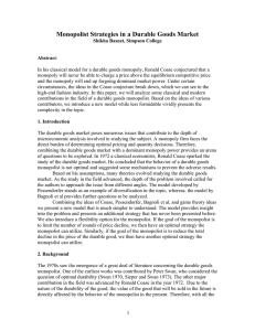 Monopolist Strategies in a Durable Goods Market