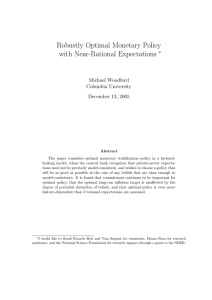 Robustly Optimal Monetary Policy with Near-Rational Expectations ∗ Michael Woodford