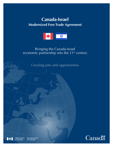 Canada-Israel Modernized Free Trade Agreement Bringing the Canada-Israel economic partnership into the 21