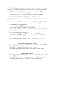 PDF: A Probability Density function is a function, f (x),... is equal to 1. Note that if the function is...