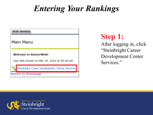 Entering Your Rankings Step 1: After logging in, click “Steinbright Career