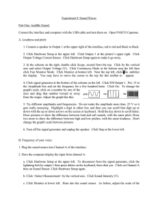 Experiment 9: Sound Waves Part One: Audible Sound.