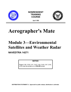 Aerographer's Mate Module 3—Environmental Satellites and Weather Radar NAVEDTRA 14271