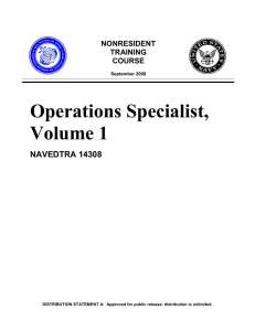 Operations Specialist, Volume 1 NAVEDTRA 14308 NONRESIDENT