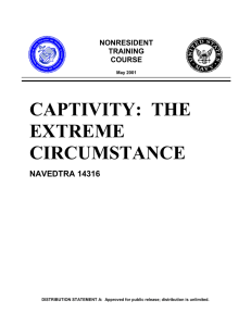 CAPTIVITY: THE EXTREME CIRCUMSTANCE NAVEDTRA 14316