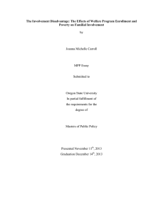 The Involvement Disadvantage: The Effects of Welfare Program Enrollment and