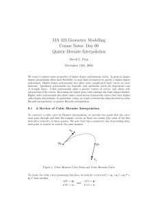 MA 323 Geometric Modelling Course Notes: Day 09 Quintic Hermite Interpolation
