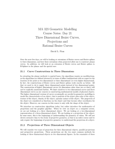 MA 323 Geometric Modelling Course Notes: Day 21 Three Dimensional Bezier Curves,