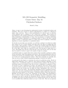 MA 323 Geometric Modelling Course Notes: Day 34 Polyhedral Surfaces David L. Finn