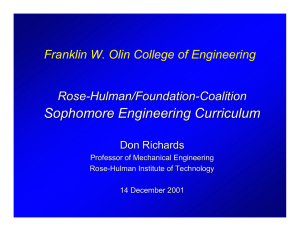 Sophomore Engineering Curriculum Franklin W. Olin College of Engineering Rose -