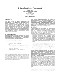 A Java Fork/Join Framework Doug Lea  ABSTRACT