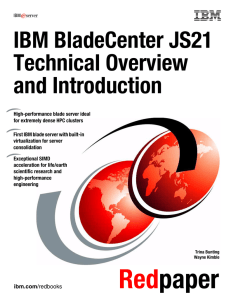 IBM BladeCenter JS21 Technical Overview and Introduction Front cover