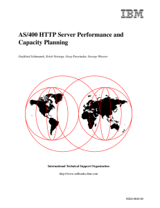 AS/400 HTTP Server Performance and Capacity Planning International Technical Support Organization
