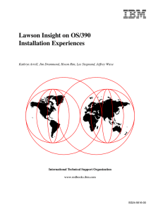Lawson Insight on OS/390 Installation Experiences International Technical Support Organization