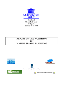 REPORT OF THE WORKSHOP ON MARINE SPATIAL PLANNING