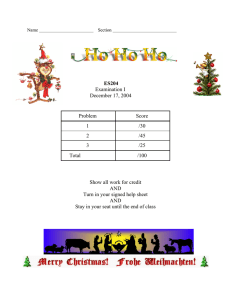 Examination I December 17, 2004 Problem  Score