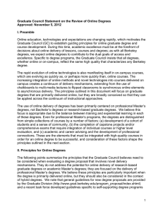 Graduate Council Statement on the Review of Online Degrees  I. Preamble