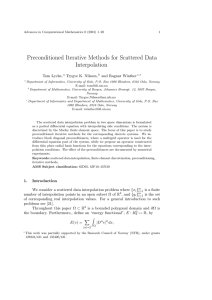 Preconditioned Iterative Methods for Scattered Data Interpolation Tom Lyche, Trygve K. Nilssen,