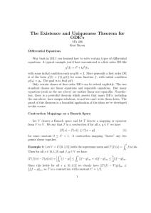 The Existence and Uniqueness Theorem for ODE’s