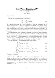 The Wave Equation IV
