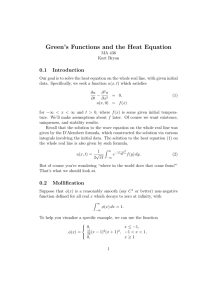 Green’s Functions and the Heat Equation 0.1 Introduction