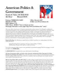 American Politics &amp; Government Society &amp; Values 166 (Fall 2012) 4th Hour`