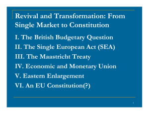 Revival and Transformation: From Single Market to Constitution