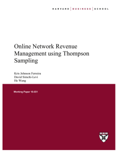 Online Network Revenue Management using Thompson Sampling Kris Johnson Ferreira